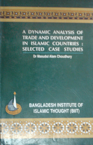 a dynamic analysis of trade & development is islamic countries